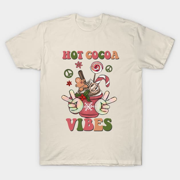 Hot Cocoa Vibes T-Shirt by Nessanya